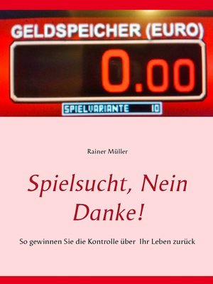 cover image of Spielsucht, nein danke!